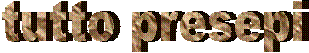 tutto presepi